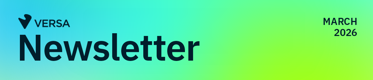 Versa Networks Newsletter